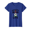 Soccer Mom Life T-Shirt - Fun Novelty Design for Adults - T-Shirt, Sweatshirt, Hoodie