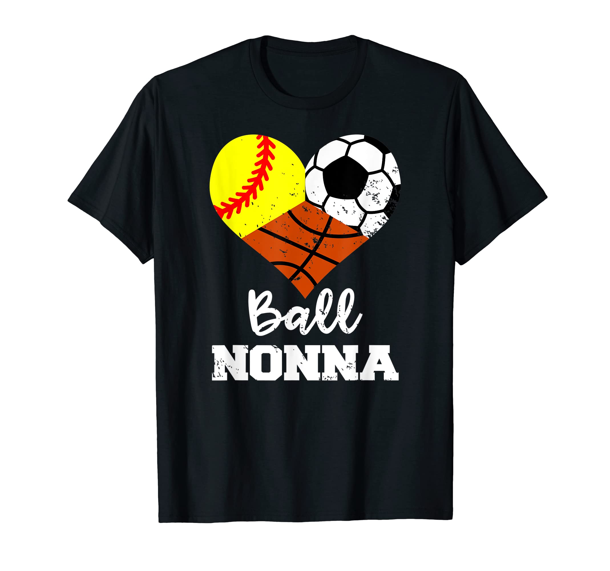 Ball Nonna Heart Funny Softball Soccer T-Shirt - Custom Art Print Unisex - T-Shirt, Sweatshirt, Hoodie