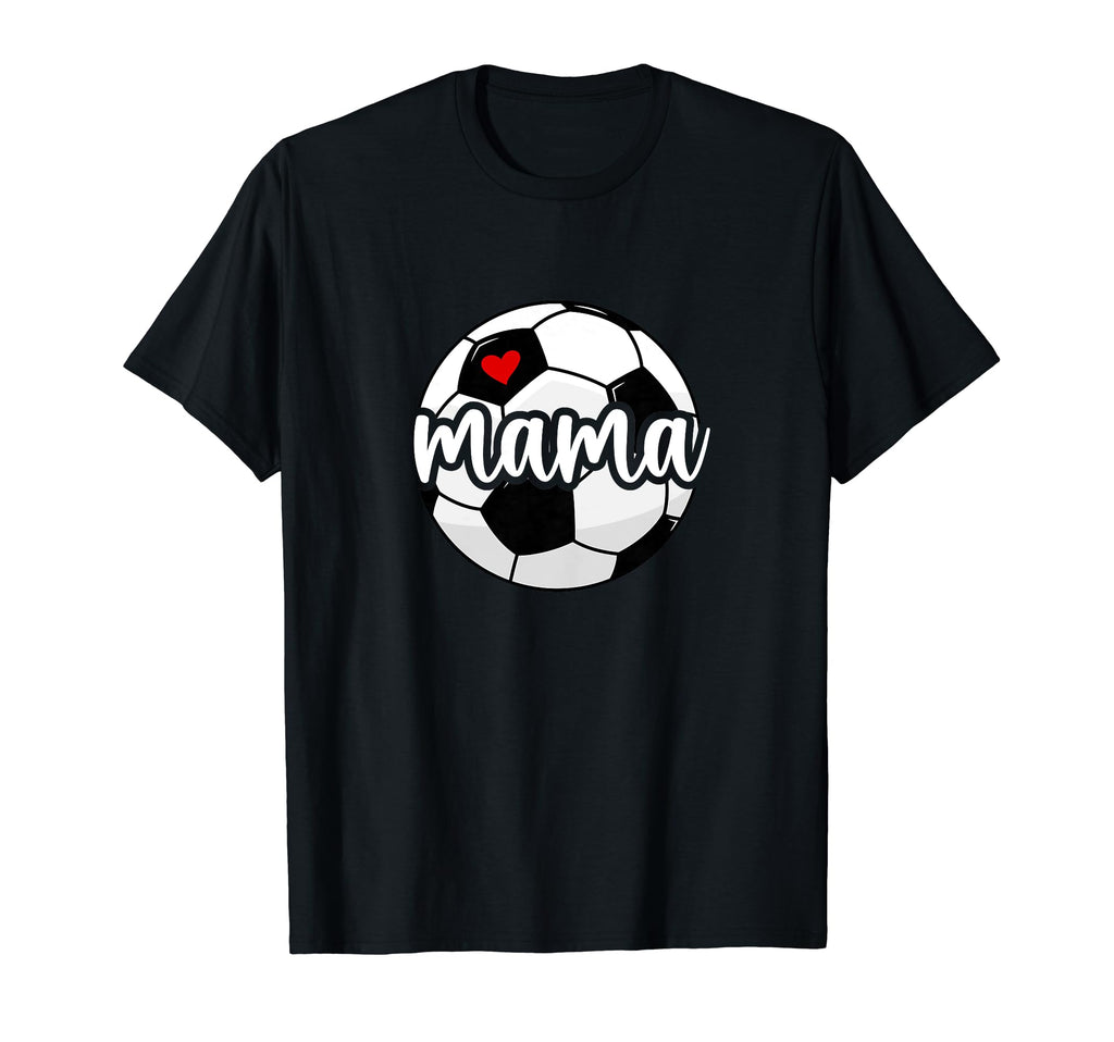 Soccer Mama Proud Soccer Mom Soccer T-Shirt - Aesthetic Graphic Men Women - T-Shirt, Sweatshirt, Hoodie