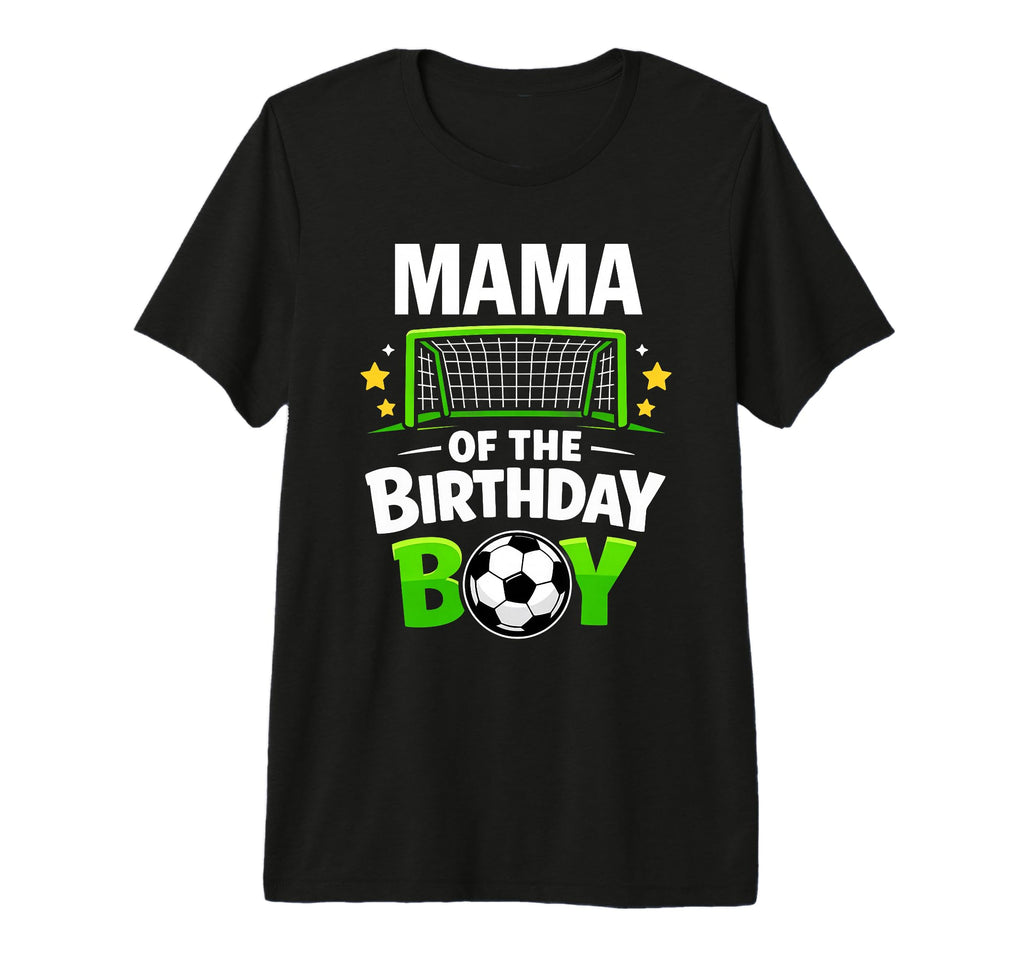 Mama Birthday Soccer Ball Family T-Shirt - Aesthetic Graphic Unisex - T-Shirt, Sweatshirt, Hoodie