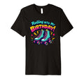 Rolling Into My Birthday Roller Skates T-Shirt - Streetwear Style Unisex - T-Shirt, Sweatshirt, Hoodie
