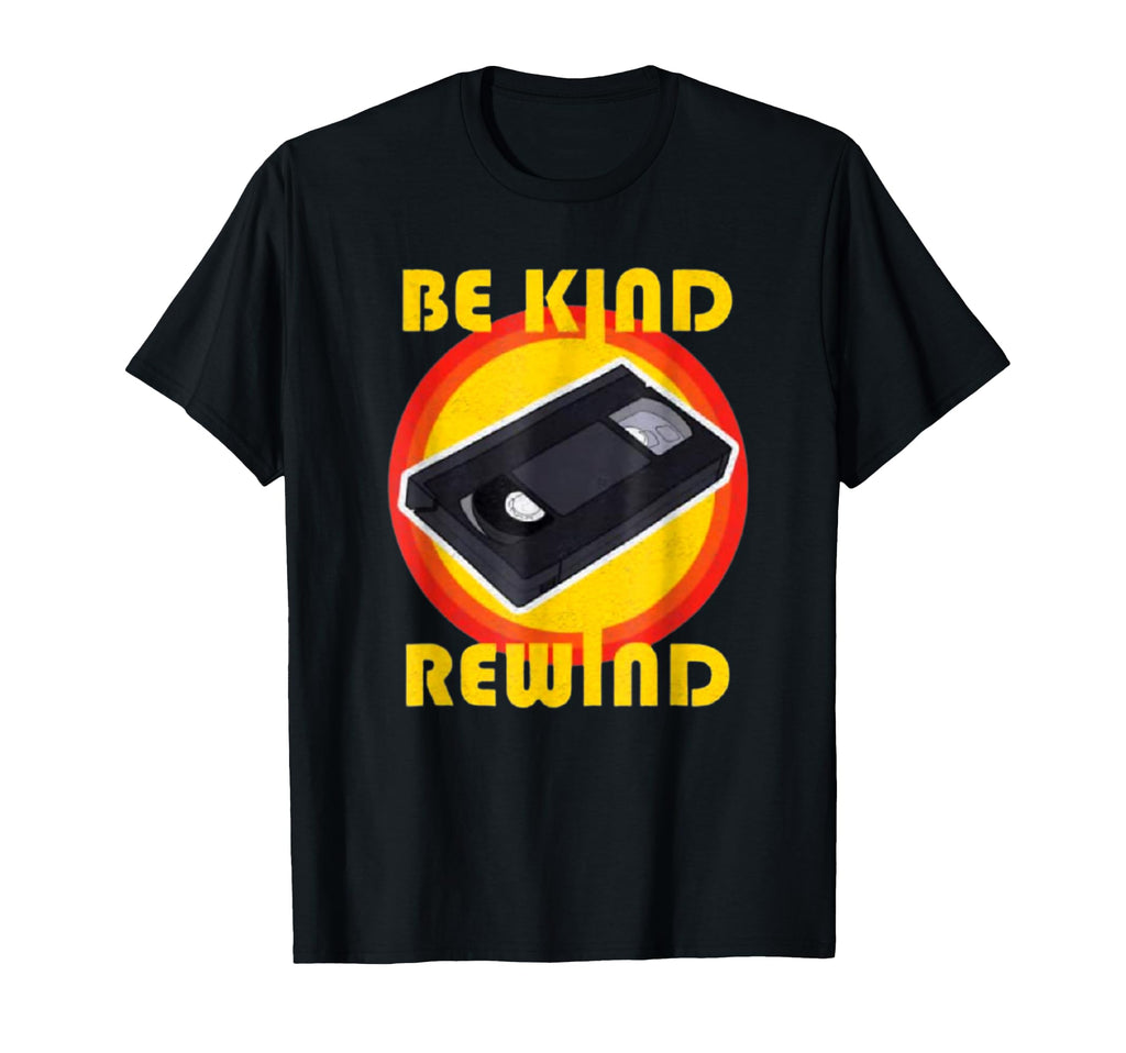 Vhs Vcr Be Kind Rewind 80S Video Tape T-Shirt - Minimalist Print Unisex - T-Shirt, Sweatshirt, Hoodie