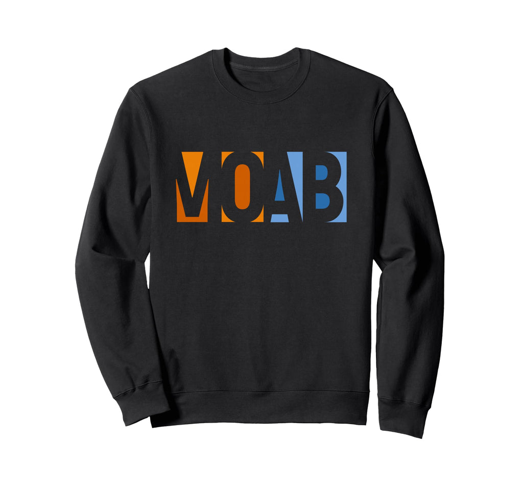 Moab Utah Ut Arches Canyonlands Sweatshirt - Streetwear Style for Adults - T-Shirt, Sweatshirt, Hoodie