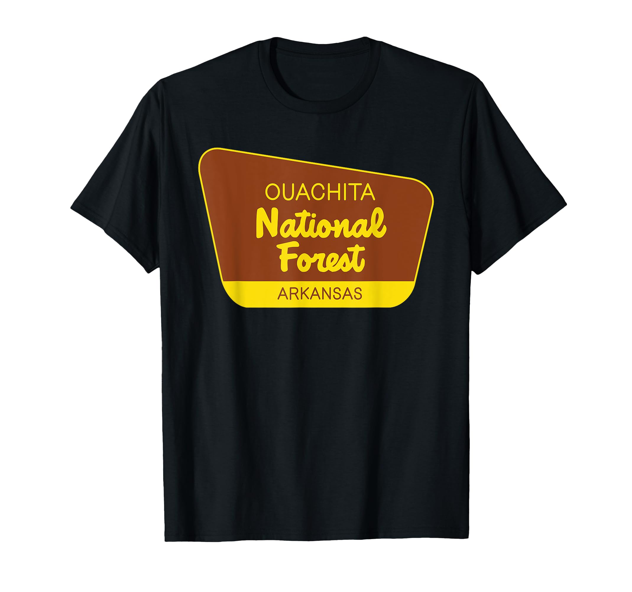 Ouachita National Forest Arkansas T-Shirt - Fun Novelty Design Men Women - T-Shirt, Sweatshirt, Hoodie