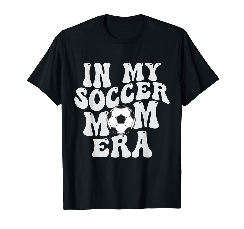 Groovy My Soccer Mom Era Sweatshirt - Trendy Graphic for Adults - T-Shirt, Sweatshirt, Hoodie
