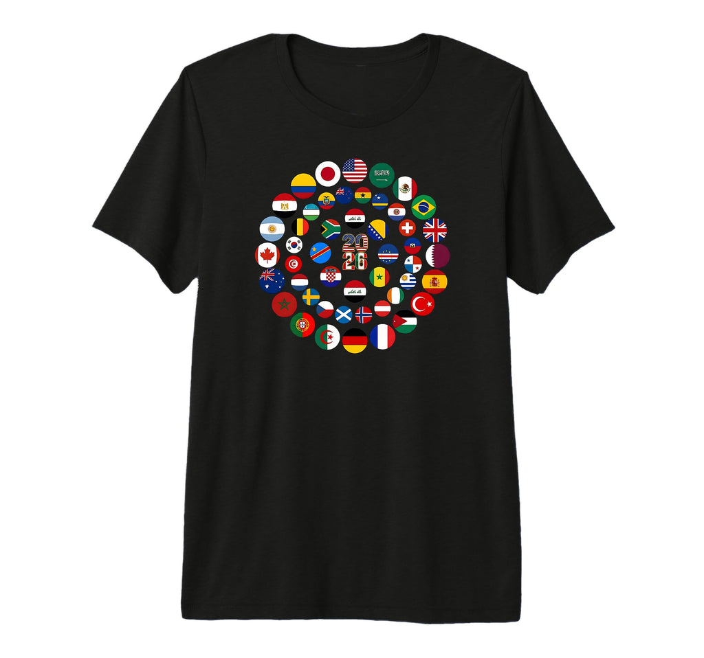 Worldwide Football 2026 Flags T-Shirt - Casual Everyday Wear Men Women - T-Shirt, Sweatshirt, Hoodie