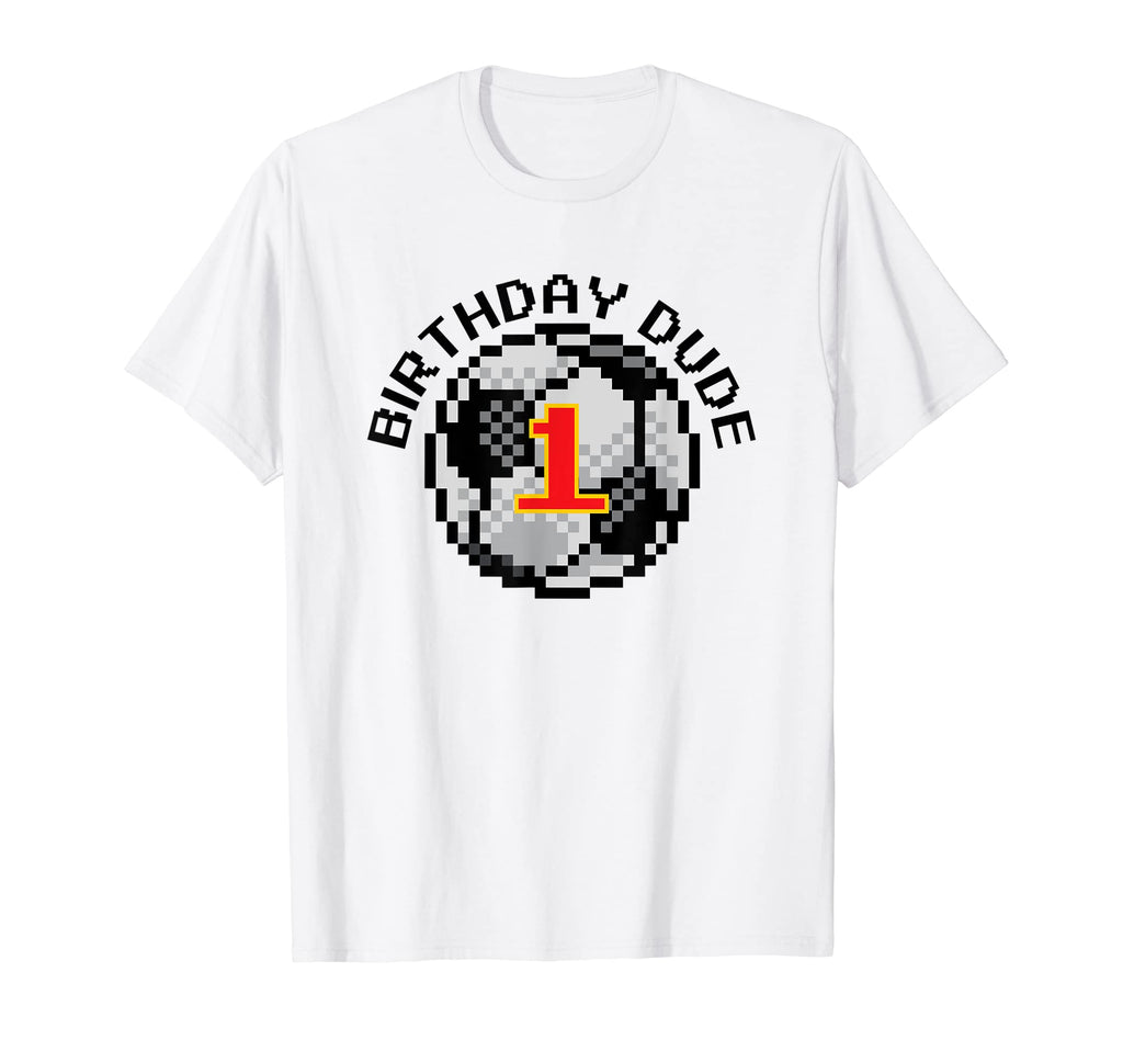 1 Year Old 1St Birthday Dude 8 Bit T-Shirt - Fun Novelty Design Men Women - T-Shirt, Sweatshirt, Hoodie