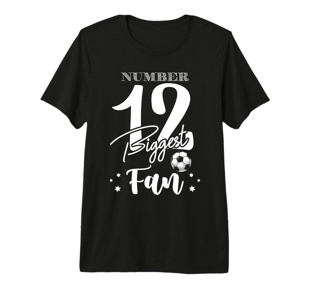 Number 12 Biggest Fan Soccer Player T-Shirt - Trendy Graphic Men Women - T-Shirt, Sweatshirt, Hoodie