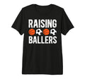 Mens Raising Ballers Basketball Soccer T-Shirt - Graphic Print Men Women - T-Shirt, Sweatshirt, Hoodie