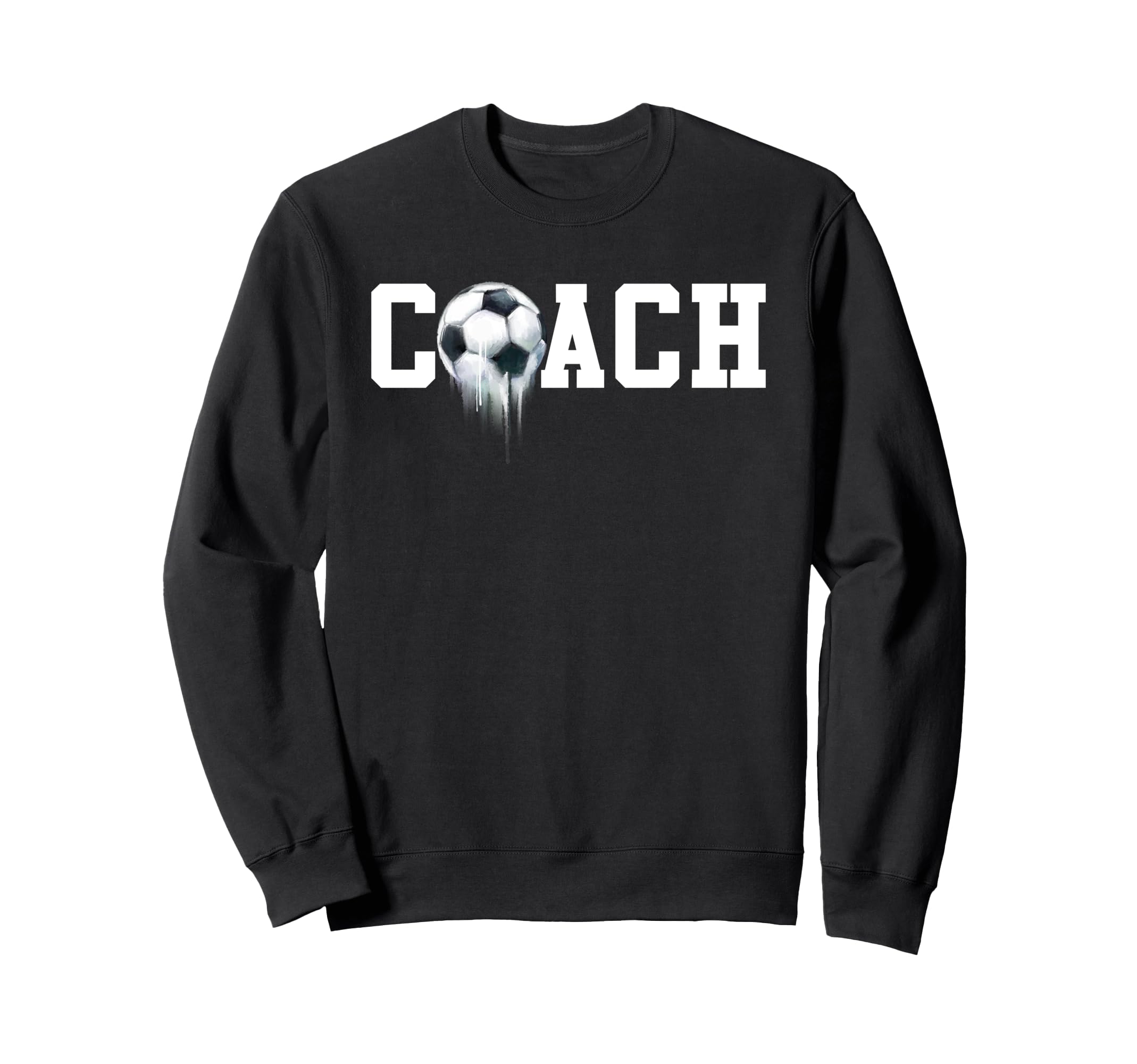 Soccer Coach Funny Football Sweatshirt - Custom Art Print Men Women - T-Shirt, Sweatshirt, Hoodie