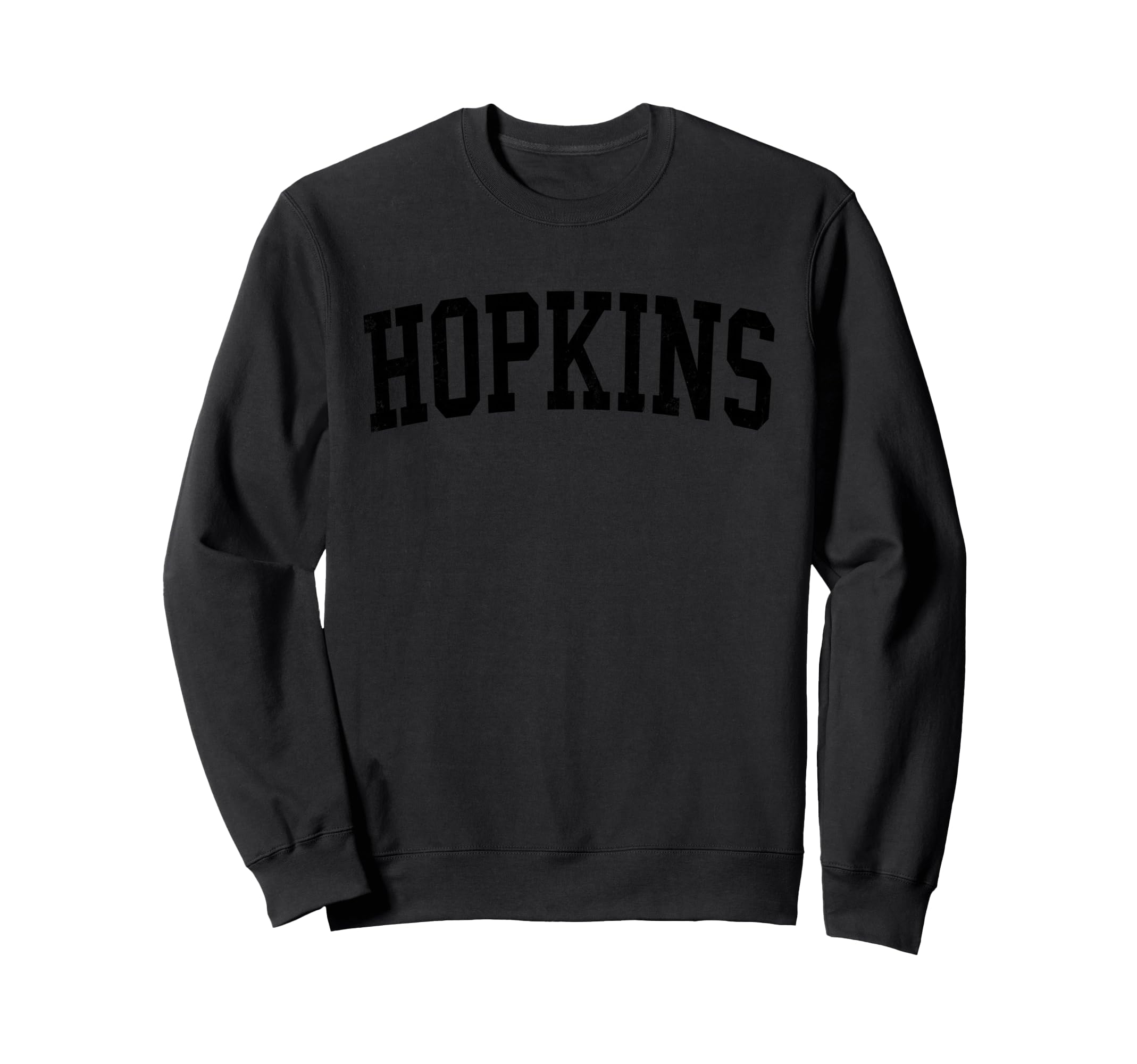 Hopkins Mn Distressed Black Varsity Sweatshirt - Novelty Apparel Men Women - T-Shirt, Sweatshirt, Hoodie
