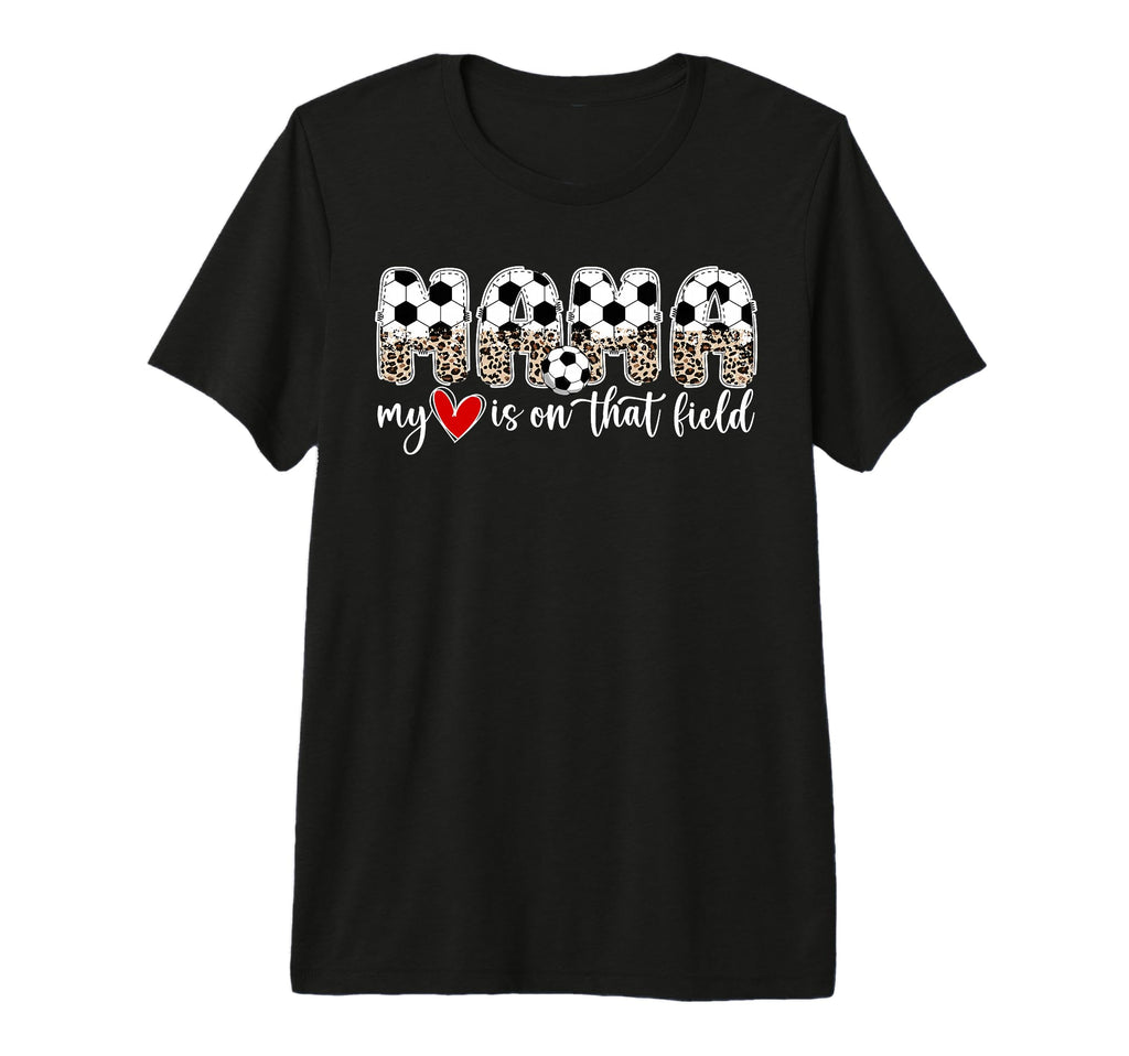 That Field Soccer Mama Soccer Mom T-Shirt - Unique Graphic for Adults - T-Shirt, Sweatshirt, Hoodie