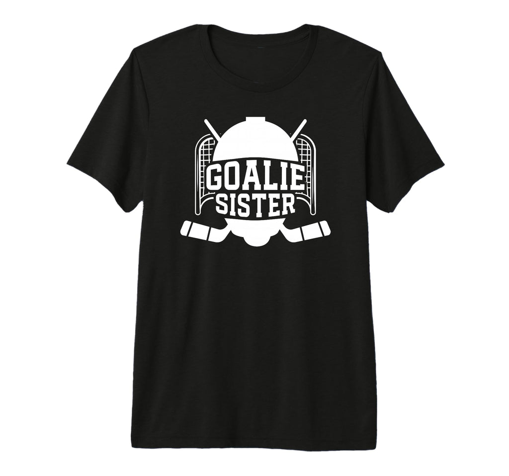 Ice Hockey Goalie Sister Hockey Keeper T-Shirt - Trendy Graphic Men Women - T-Shirt, Sweatshirt, Hoodie
