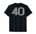 Number 40 Baseball Football Soccer T-Shirt - Trendy Graphic for Adults - T-Shirt, Sweatshirt, Hoodie