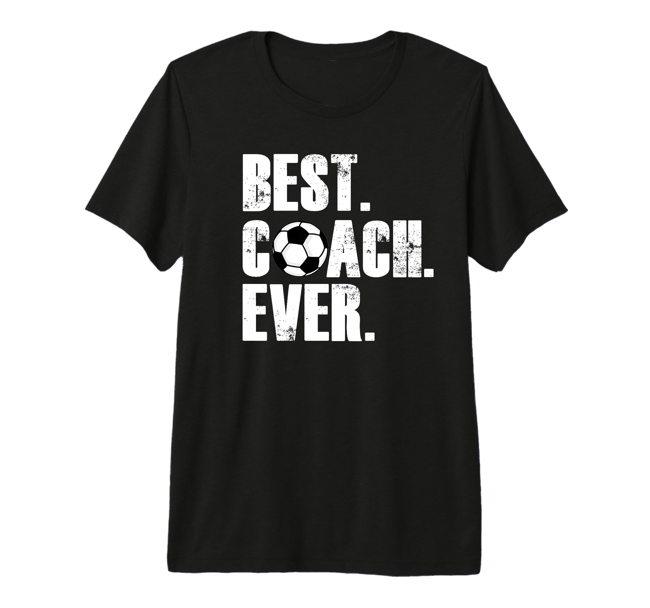 Soccer Coach Best Coach Ever Soccer T-Shirt - Novelty Apparel Men Women - T-Shirt, Sweatshirt, Hoodie