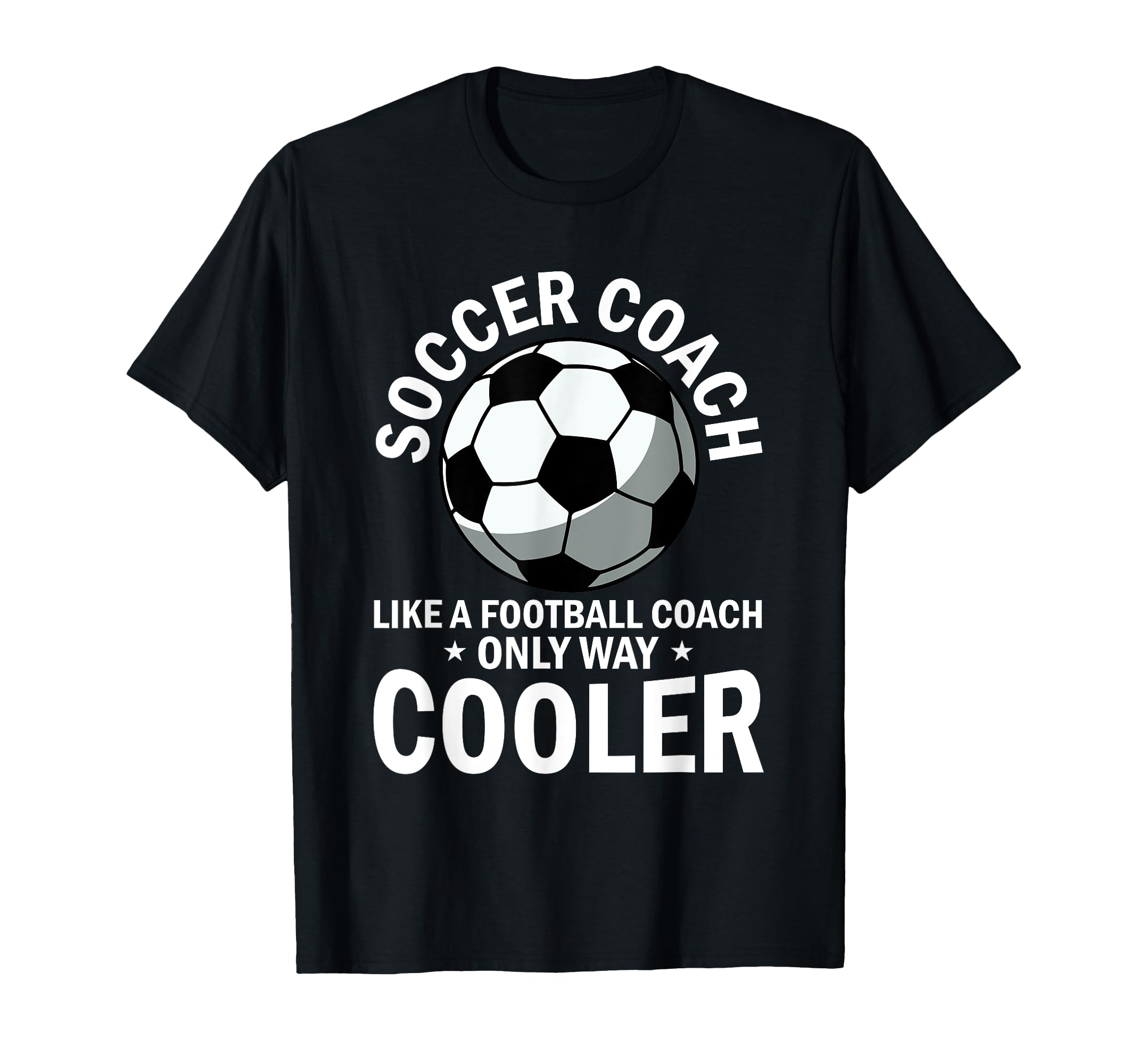 Coaching Soccer Dad Coach Soccer T-Shirt - Minimalist Print for Adults - T-Shirt, Sweatshirt, Hoodie