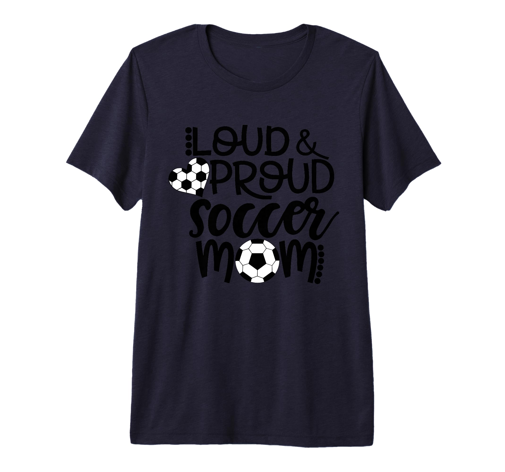 Loud And Proud Soccer Mom Tri Blend T-Shirt - Minimalist Print for Adults - T-Shirt, Sweatshirt, Hoodie