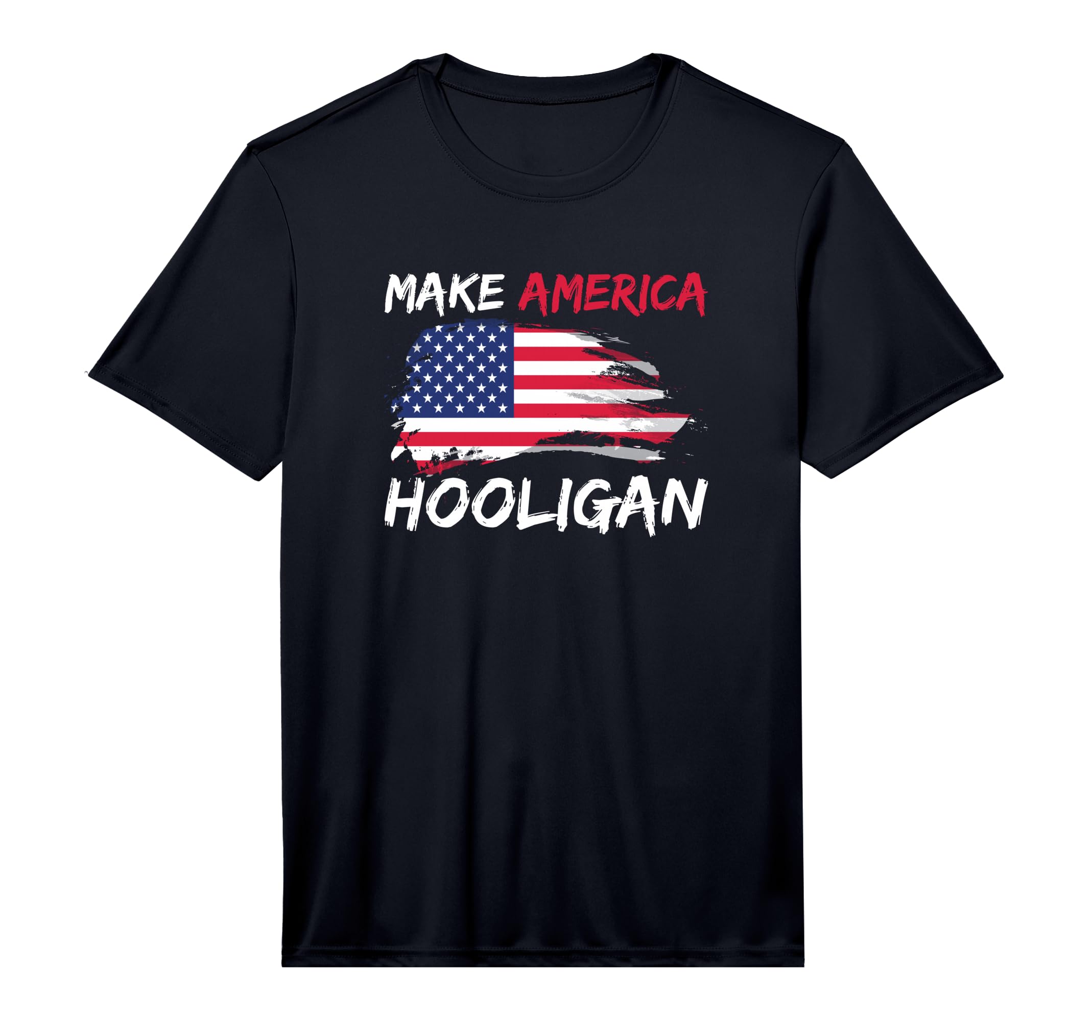 Mens Make America Hooligan Football T-Shirt - Custom Art Print for Adults - T-Shirt, Sweatshirt, Hoodie