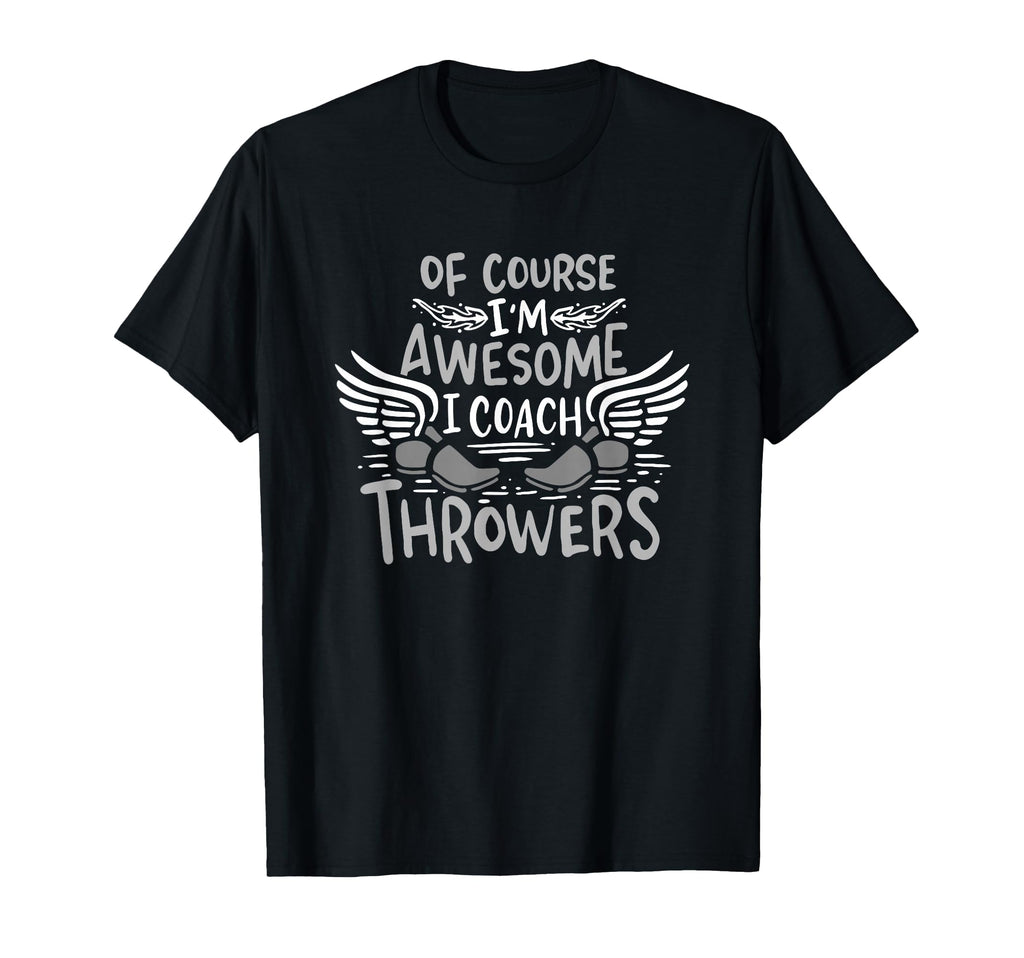 Track And Field Coach Course Im Awesome T-Shirt - Graphic Print Men Women - T-Shirt, Sweatshirt, Hoodie