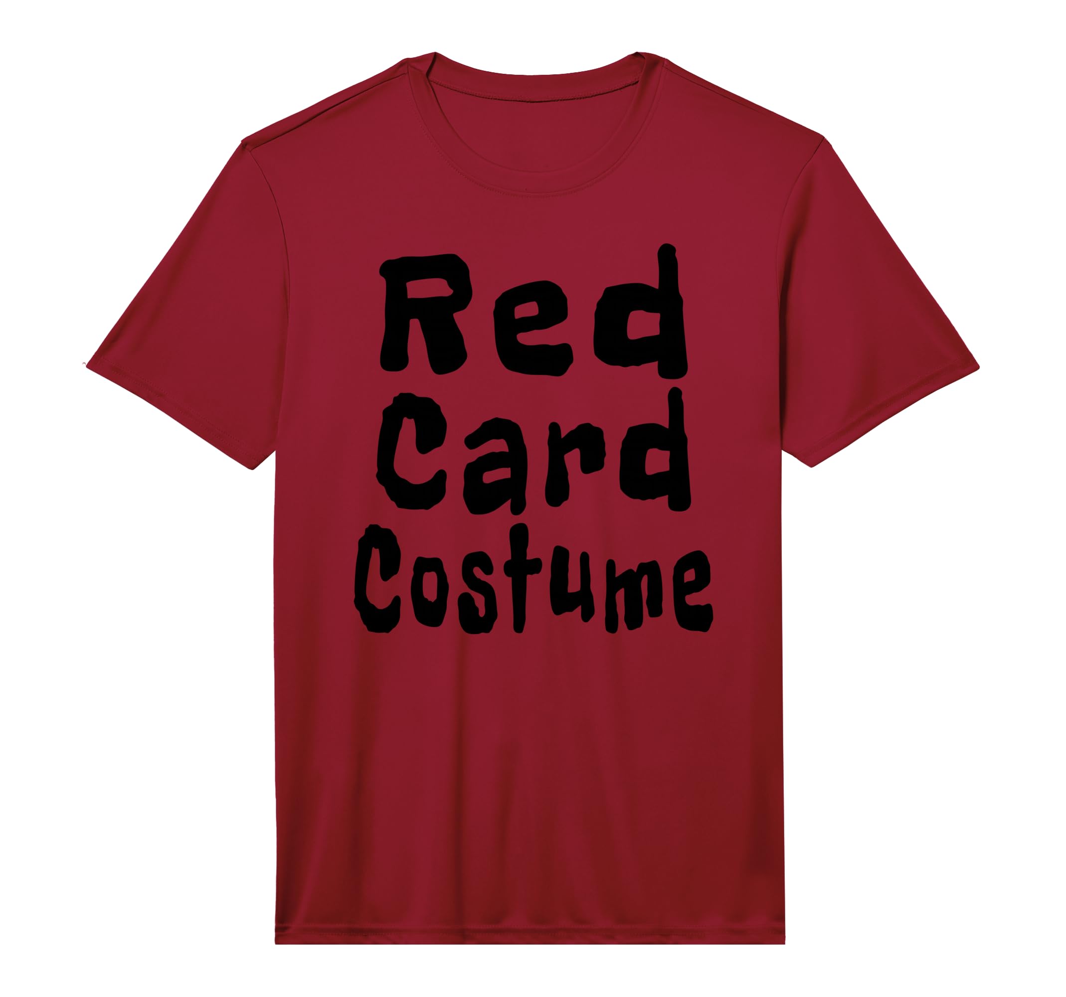Red Card Costume Football Soccer Funny T-Shirt - Fun Novelty Design Unisex - T-Shirt, Sweatshirt, Hoodie