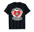 My Heart Belongs To Soccer Soccer T-Shirt - Fun Novelty Design Men Women - T-Shirt, Sweatshirt, Hoodie