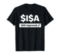 I Var Approved Football Parody T-Shirt - Casual Everyday Wear Men Women - T-Shirt, Sweatshirt, Hoodie