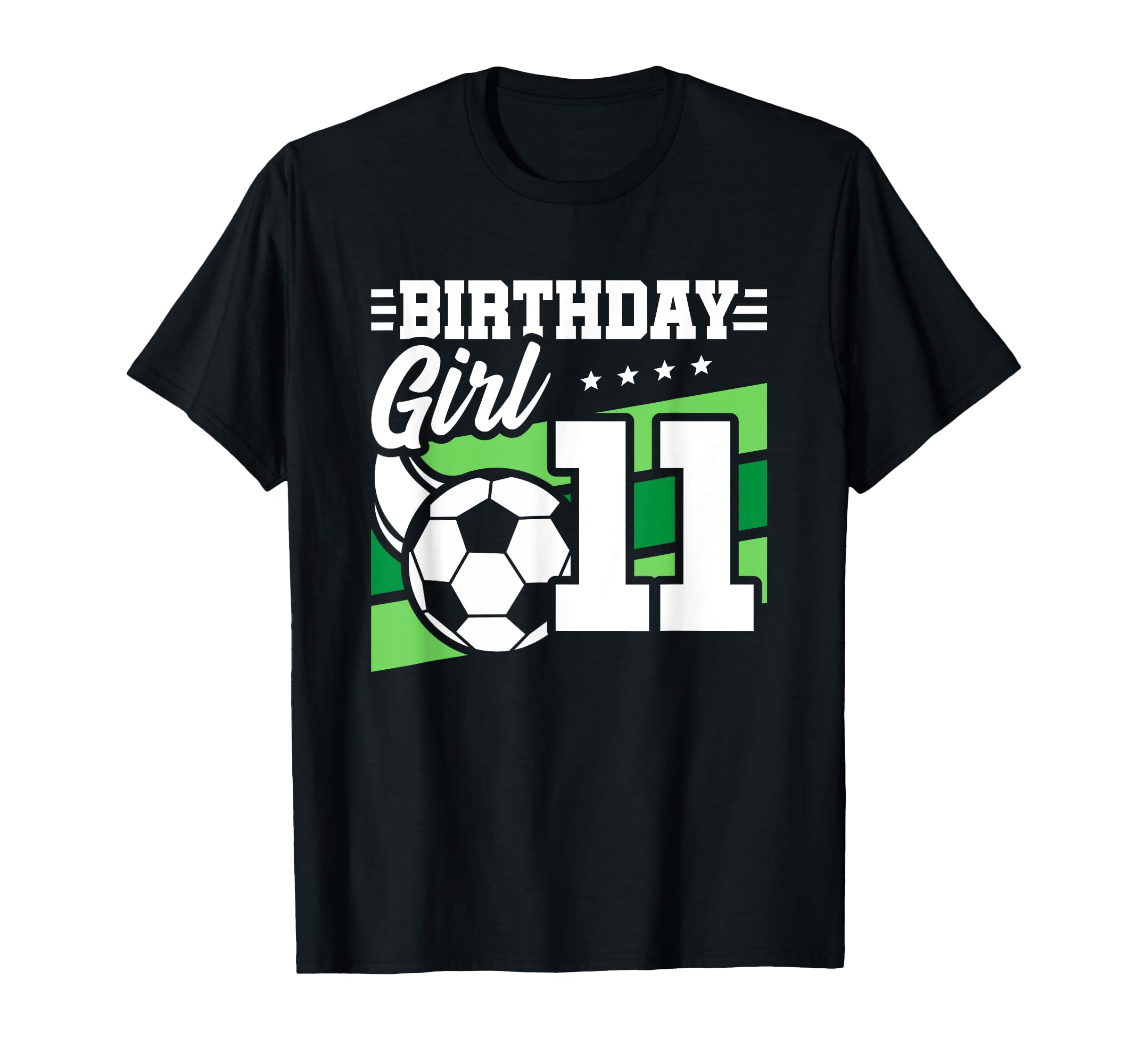 Soccer Birthday Party 11 Year Old T-Shirt - Casual Everyday Wear Unisex - T-Shirt, Sweatshirt, Hoodie