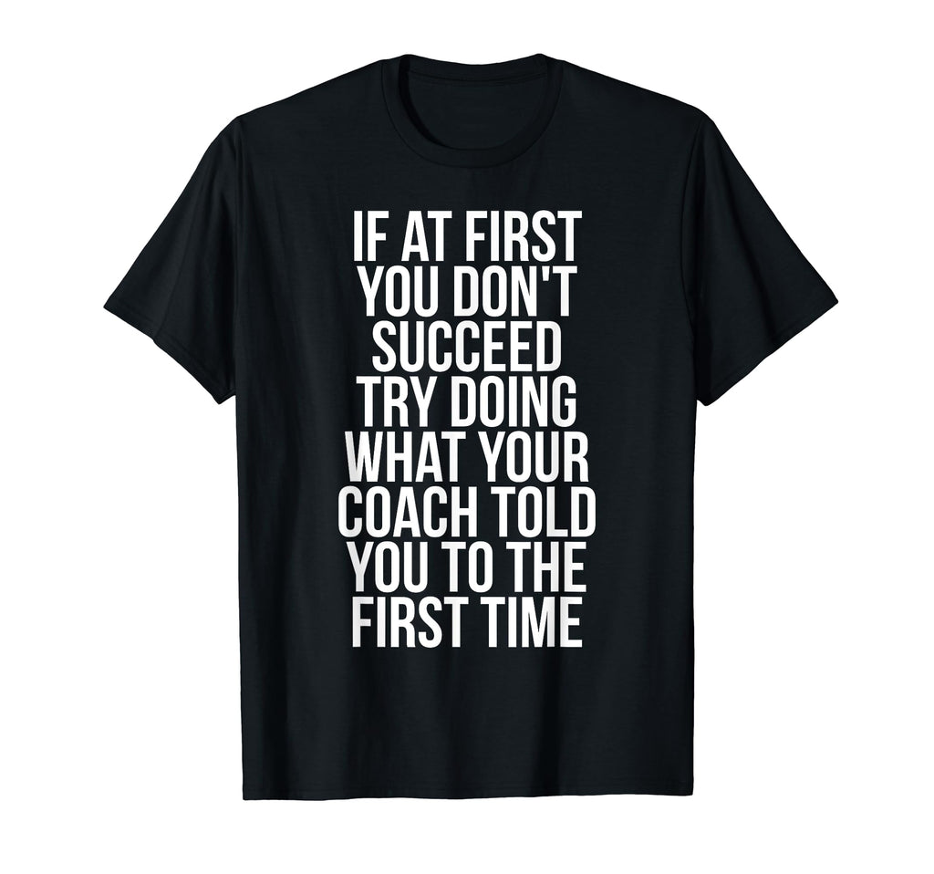 Funny Coaching Gift Football Coach T-Shirt - Aesthetic Graphic for Adults - T-Shirt, Sweatshirt, Hoodie