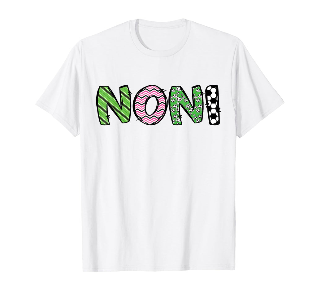 Soccer Noni Funny Soccer Birthday T-Shirt - Unique Graphic Men Women - T-Shirt, Sweatshirt, Hoodie