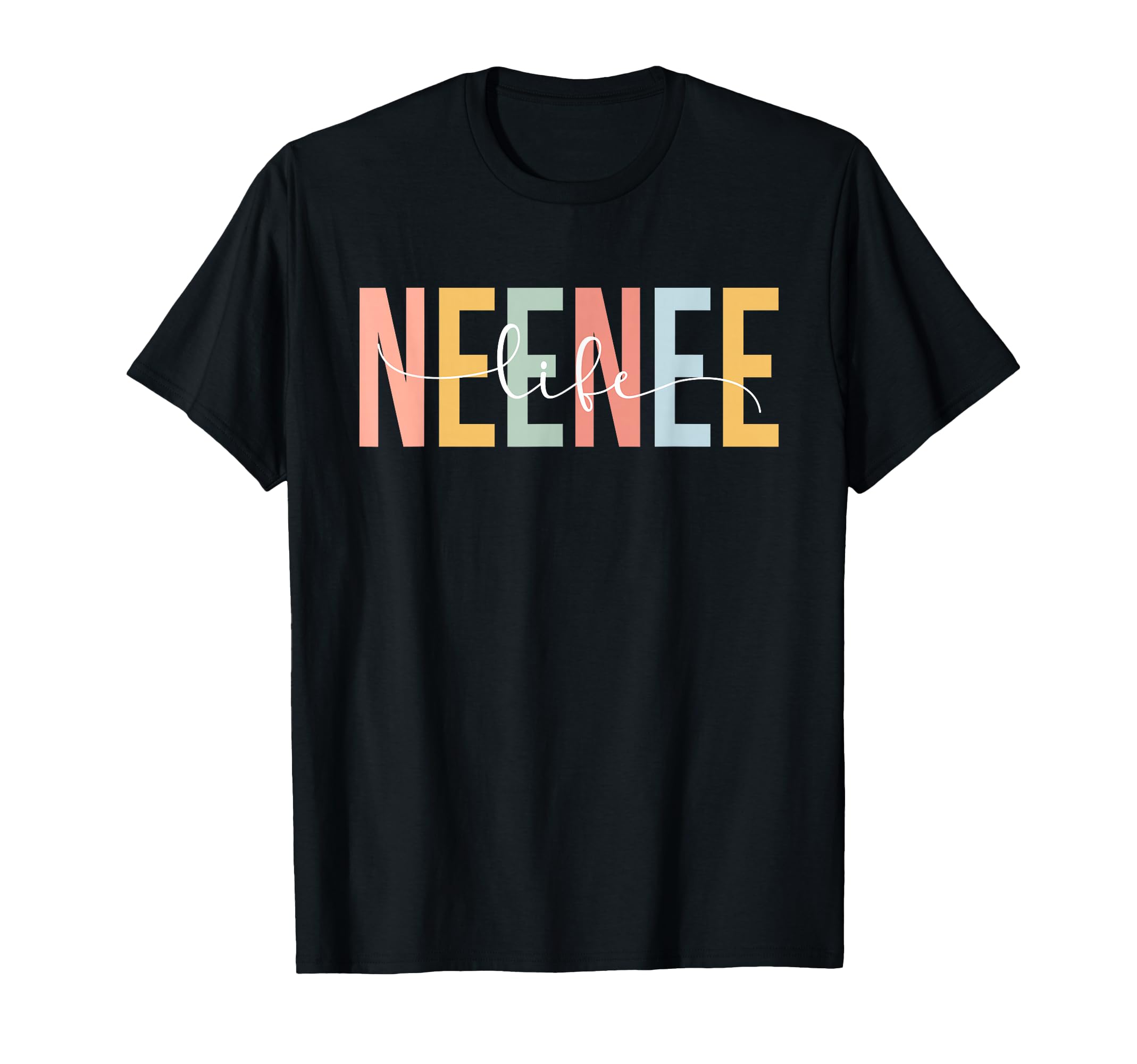 Neenee Life Neenee Grandma Neenee T-Shirt - Casual Everyday Wear Men Women - T-Shirt, Sweatshirt, Hoodie