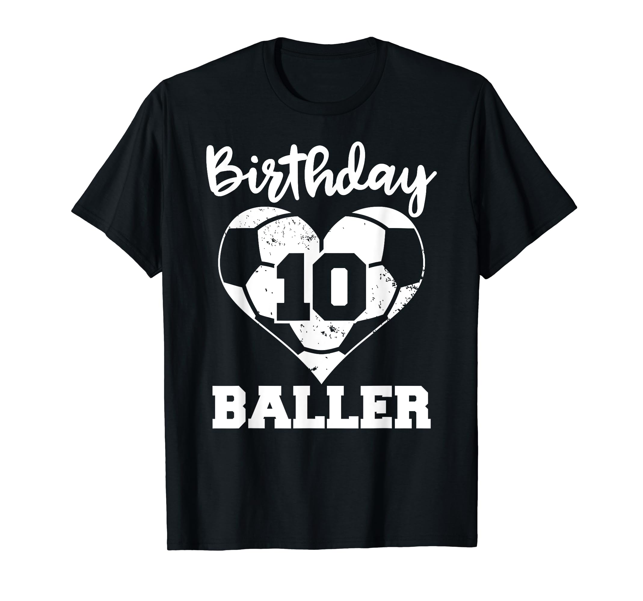 10Th Birthday Baller Funny 10 Year Old T-Shirt - Trendy Graphic Men Women - T-Shirt, Sweatshirt, Hoodie