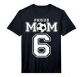 Number 6 Custom Proud Soccer Futbol T-Shirt - Streetwear Style for Adults - T-Shirt, Sweatshirt, Hoodie