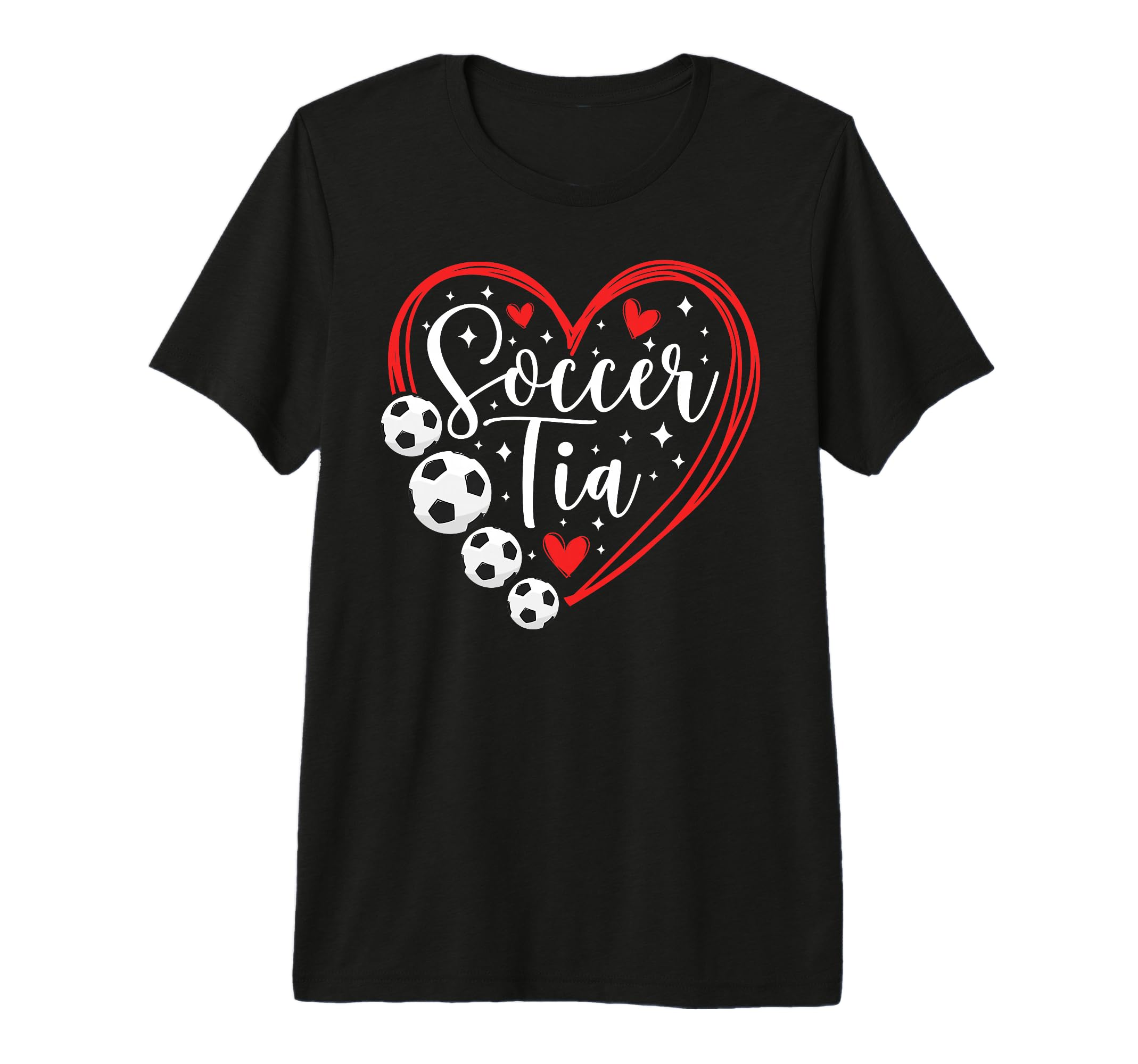 Soccer Tia Heart Tia Soccer Player T-Shirt - Fun Novelty Design for Adults - T-Shirt, Sweatshirt, Hoodie