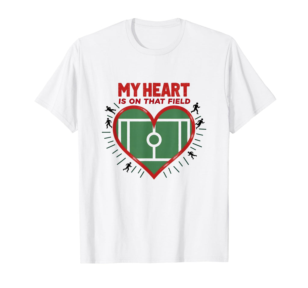 My Heart Is That Field Soccer Fan T-Shirt - Minimalist Print Men Women - T-Shirt, Sweatshirt, Hoodie