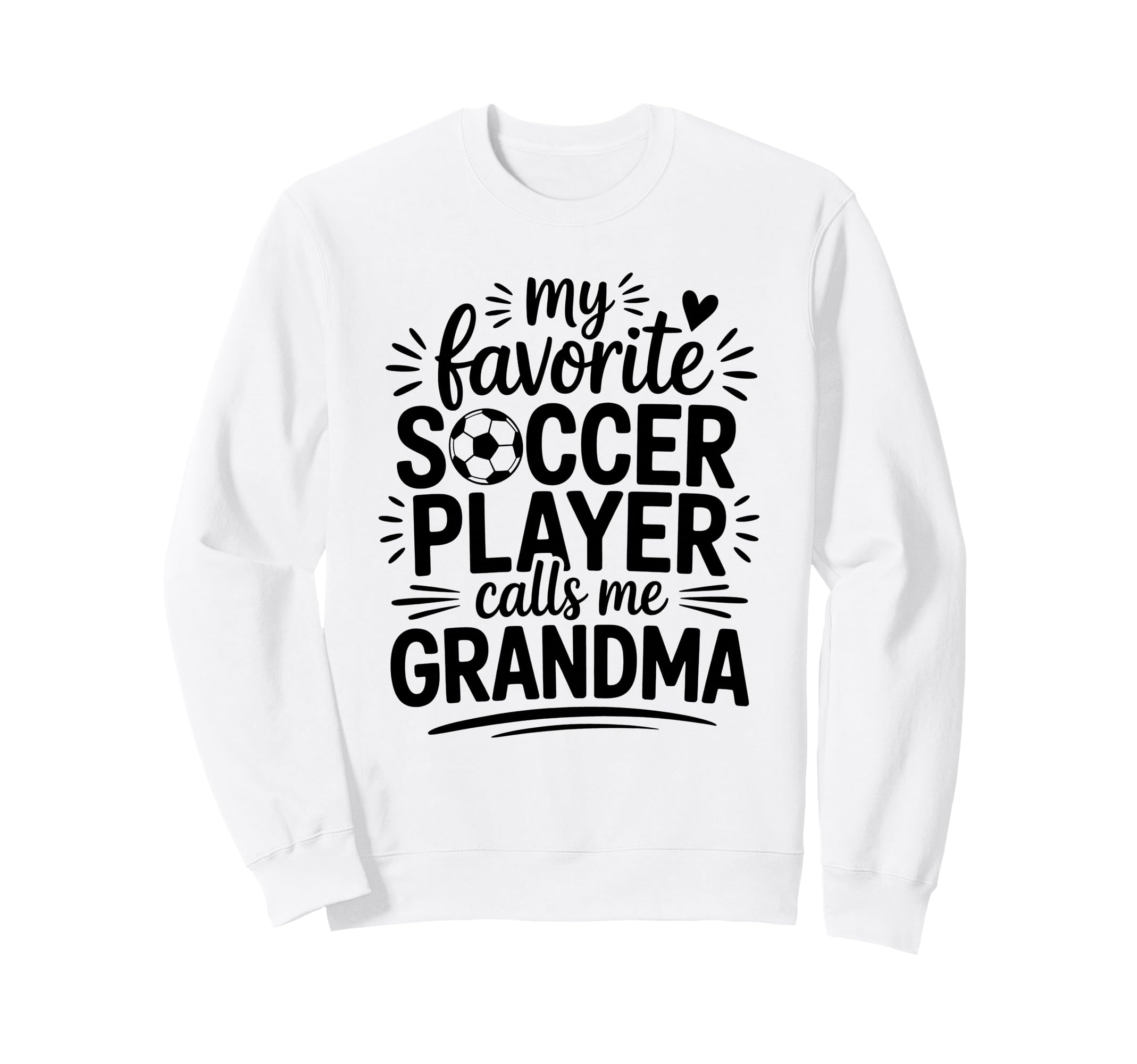 My Favorite Soccer Player Calls Me Sweatshirt - Minimalist Print Men Women - T-Shirt, Sweatshirt, Hoodie