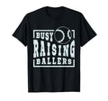 Busy Raising Ballers Funny Baseball Moms T-Shirt - Streetwear Style Unisex - T-Shirt, Sweatshirt, Hoodie