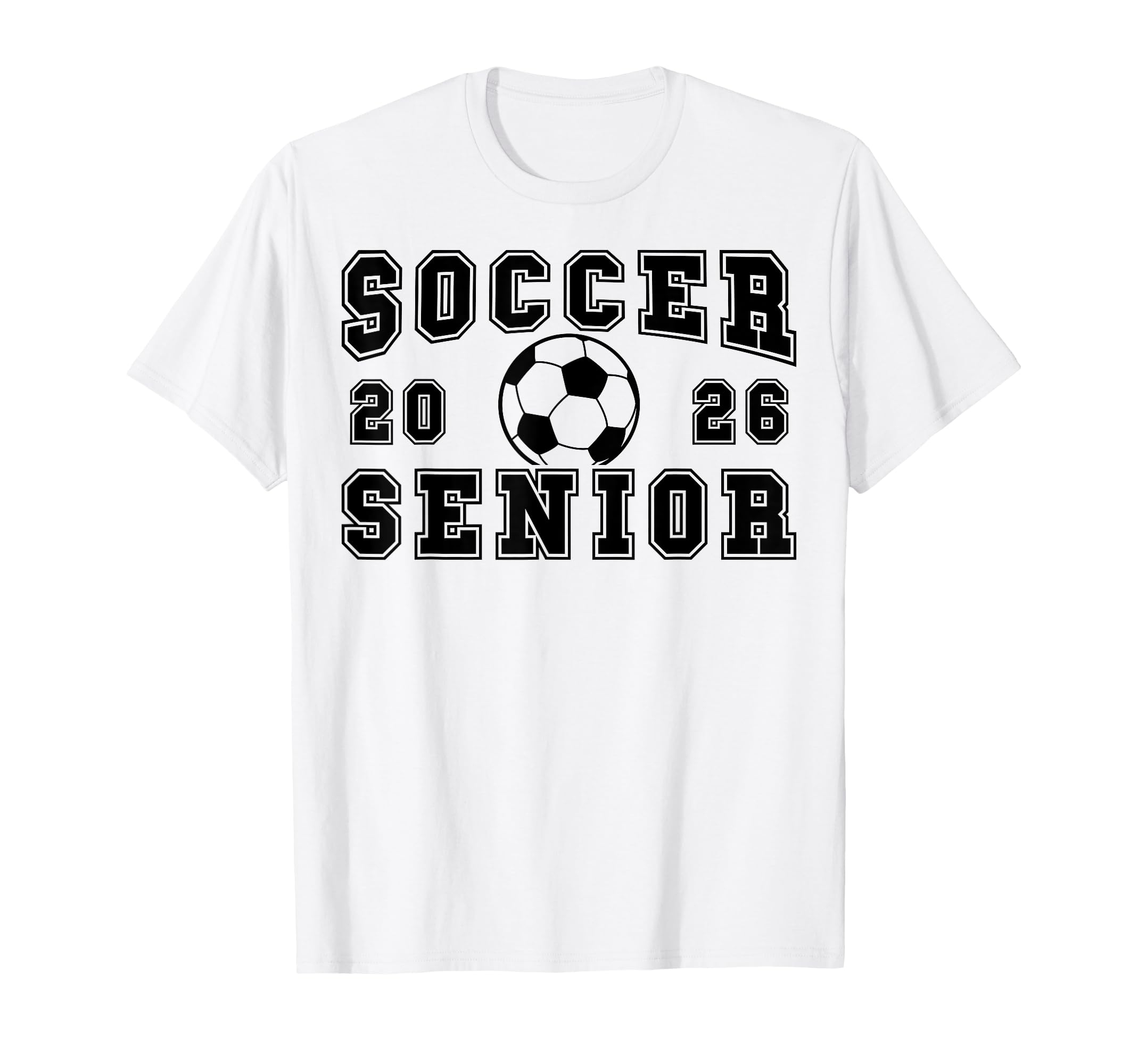Soccer Senior Night Soccer Senior 2026 T-Shirt - Unique Graphic for Adults - T-Shirt, Sweatshirt, Hoodie