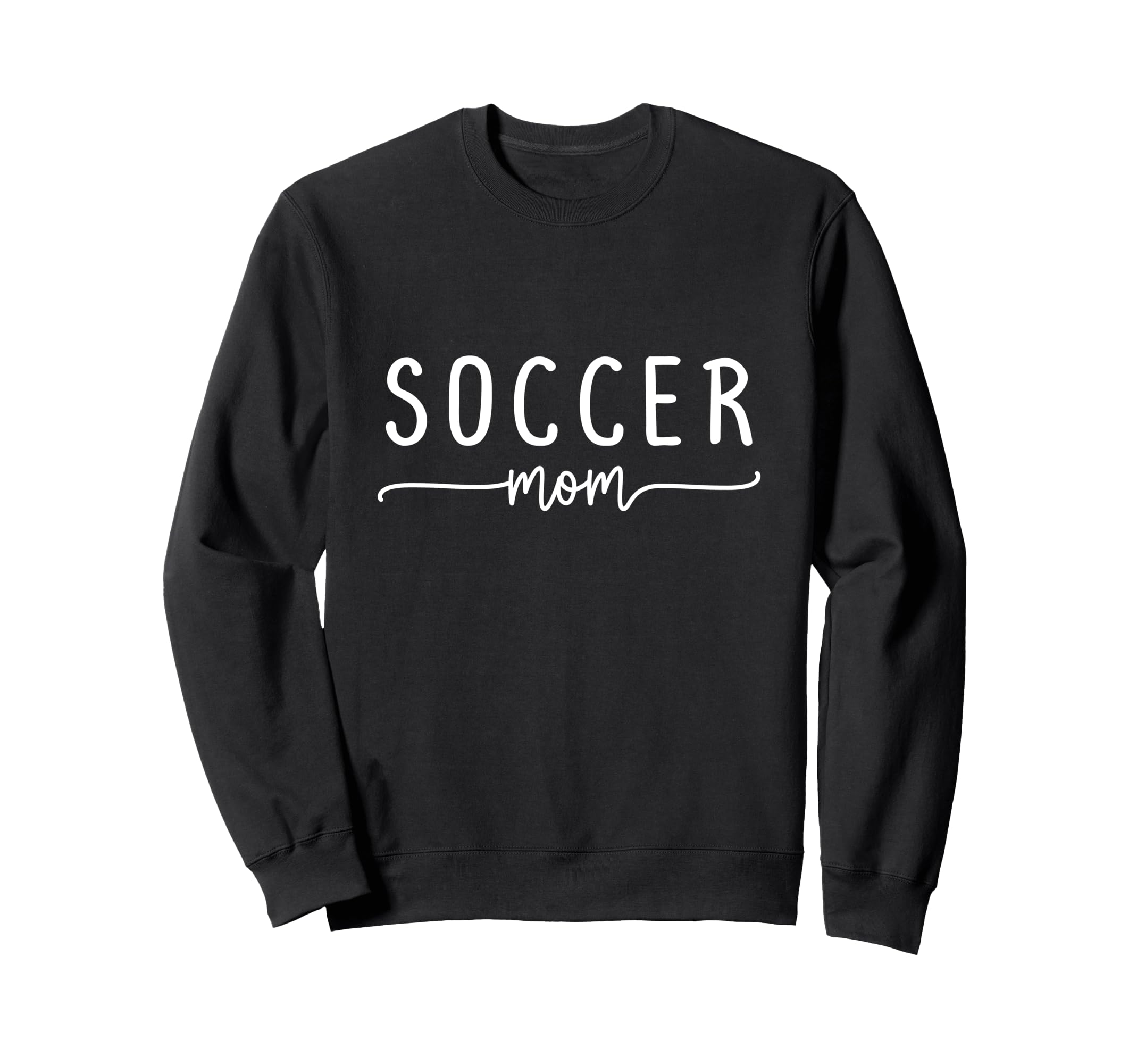 Soccer Mom Script Detail Proud Sweatshirt - Fun Novelty Design Unisex - T-Shirt, Sweatshirt, Hoodie