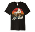 Let S Roll Roller Skating Skater T-Shirt - Casual Everyday Wear Men Women - T-Shirt, Sweatshirt, Hoodie