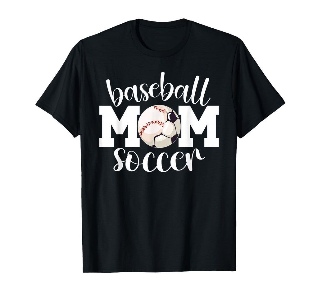 Soccer Baseball Mom Ballers T-Shirt - Casual Everyday Wear Men Women - T-Shirt, Sweatshirt, Hoodie