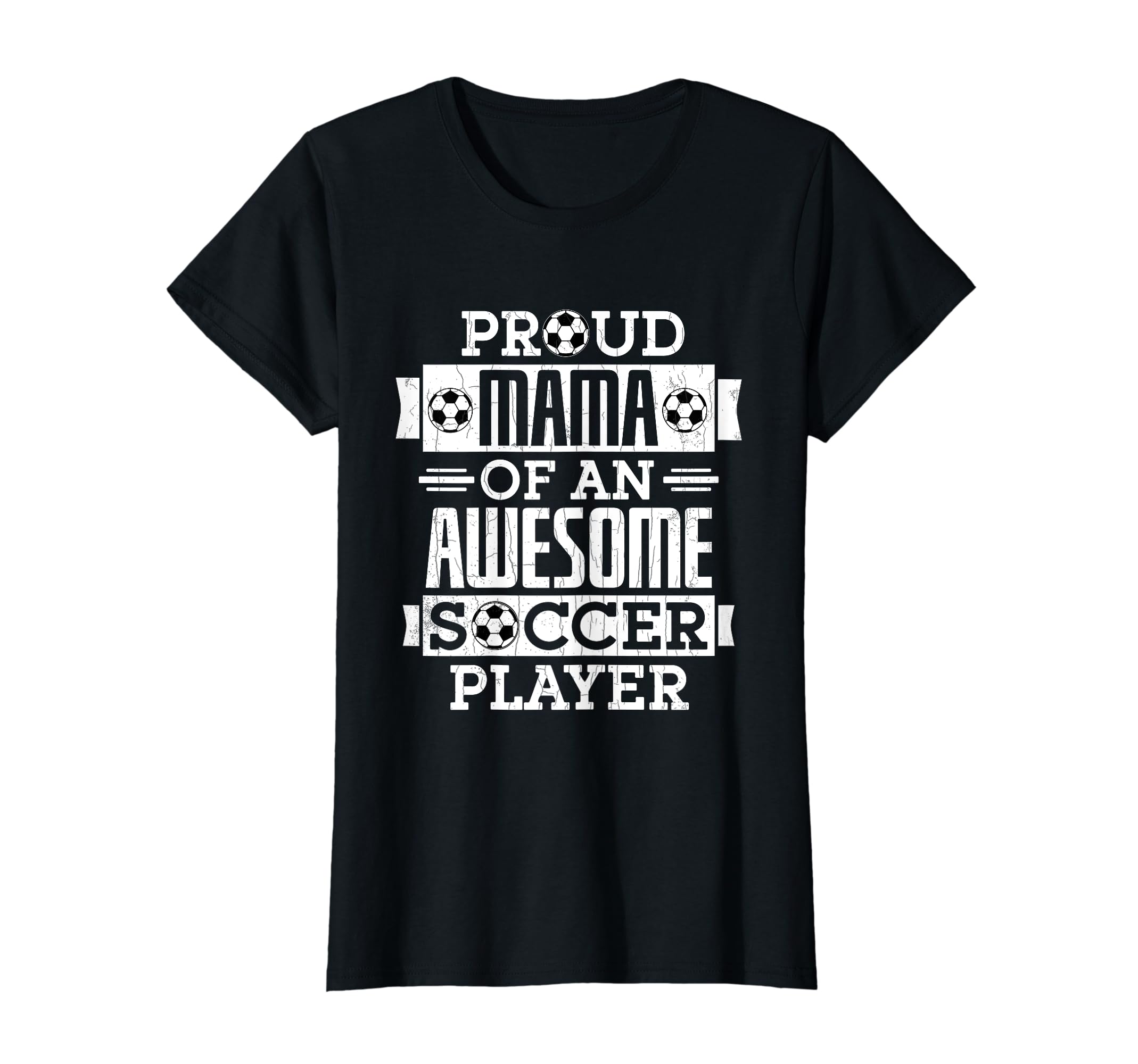 Proud Mama Soccer Player Funny Sports T-Shirt - Trendy Graphic for Adults - T-Shirt, Sweatshirt, Hoodie