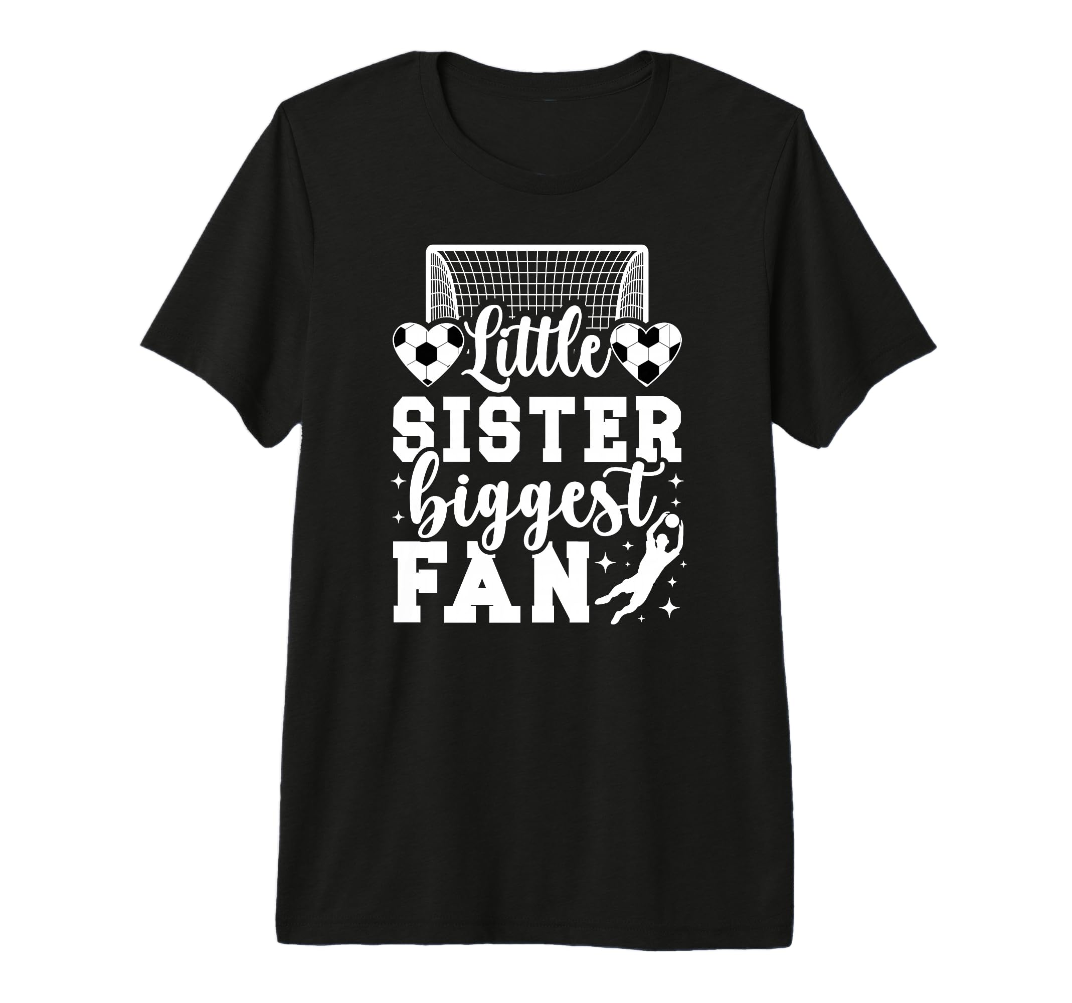 Little Sister Soccer Goalie Sister T-Shirt - Aesthetic Graphic for Adults - T-Shirt, Sweatshirt, Hoodie
