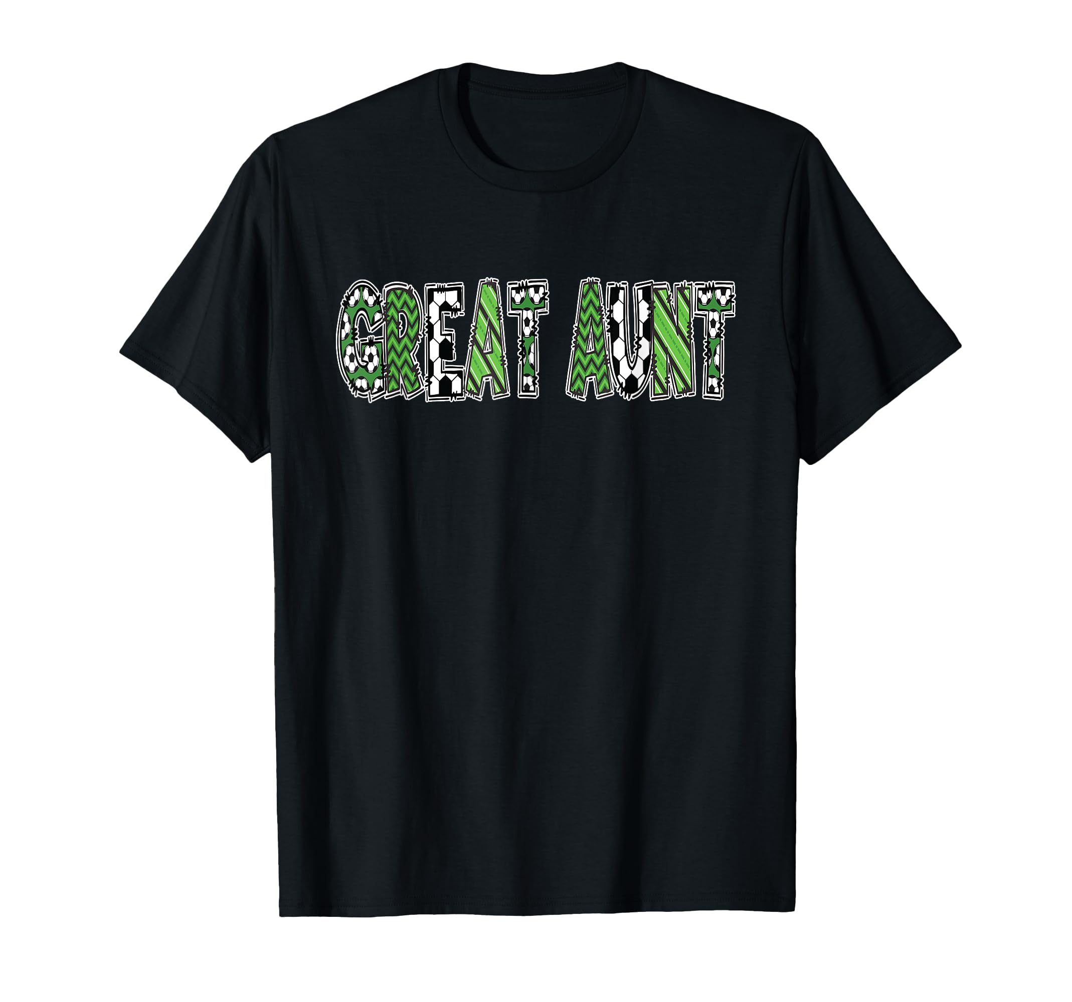 Soccer Great Aunt Birthday Party T-Shirt - Trendy Graphic Unisex - T-Shirt, Sweatshirt, Hoodie