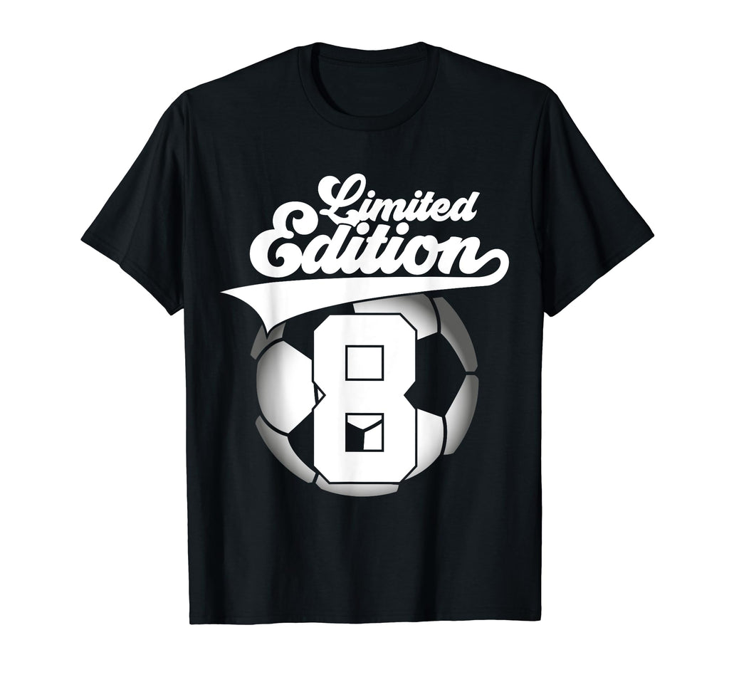 8 Years Football Soccer 8Th Birthday T-Shirt - Fun Novelty Design Men Women - T-Shirt, Sweatshirt, Hoodie