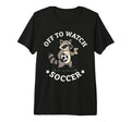 Off To Watch Soccer Mom Funny T-Shirt - Aesthetic Graphic Men Women - T-Shirt, Sweatshirt, Hoodie