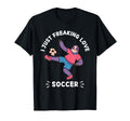 Kawaii Sloth I Just Freaking Love Soccer T-Shirt - Trendy Graphic Unisex - T-Shirt, Sweatshirt, Hoodie