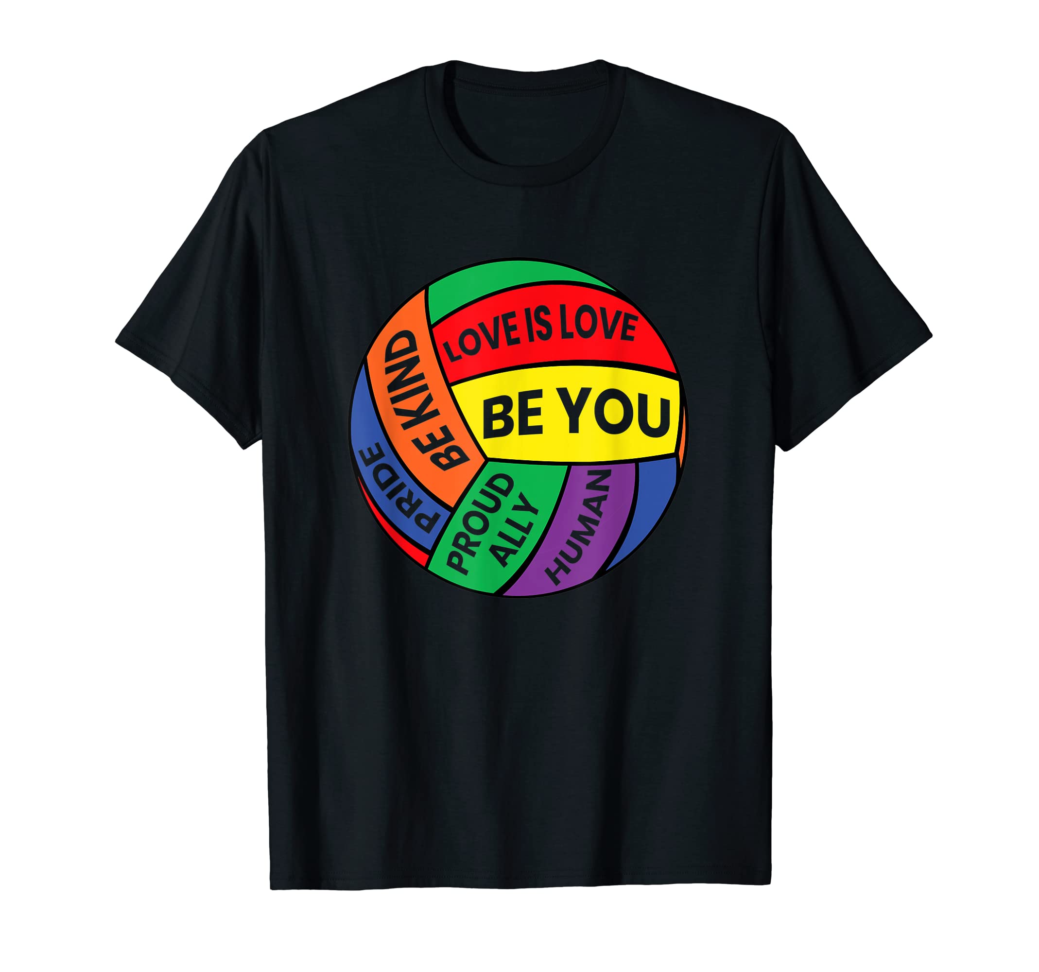 Be You Pride Lgbtq Gay Lgbt Ally T-Shirt - Fun Novelty Design for Adults - T-Shirt, Sweatshirt, Hoodie