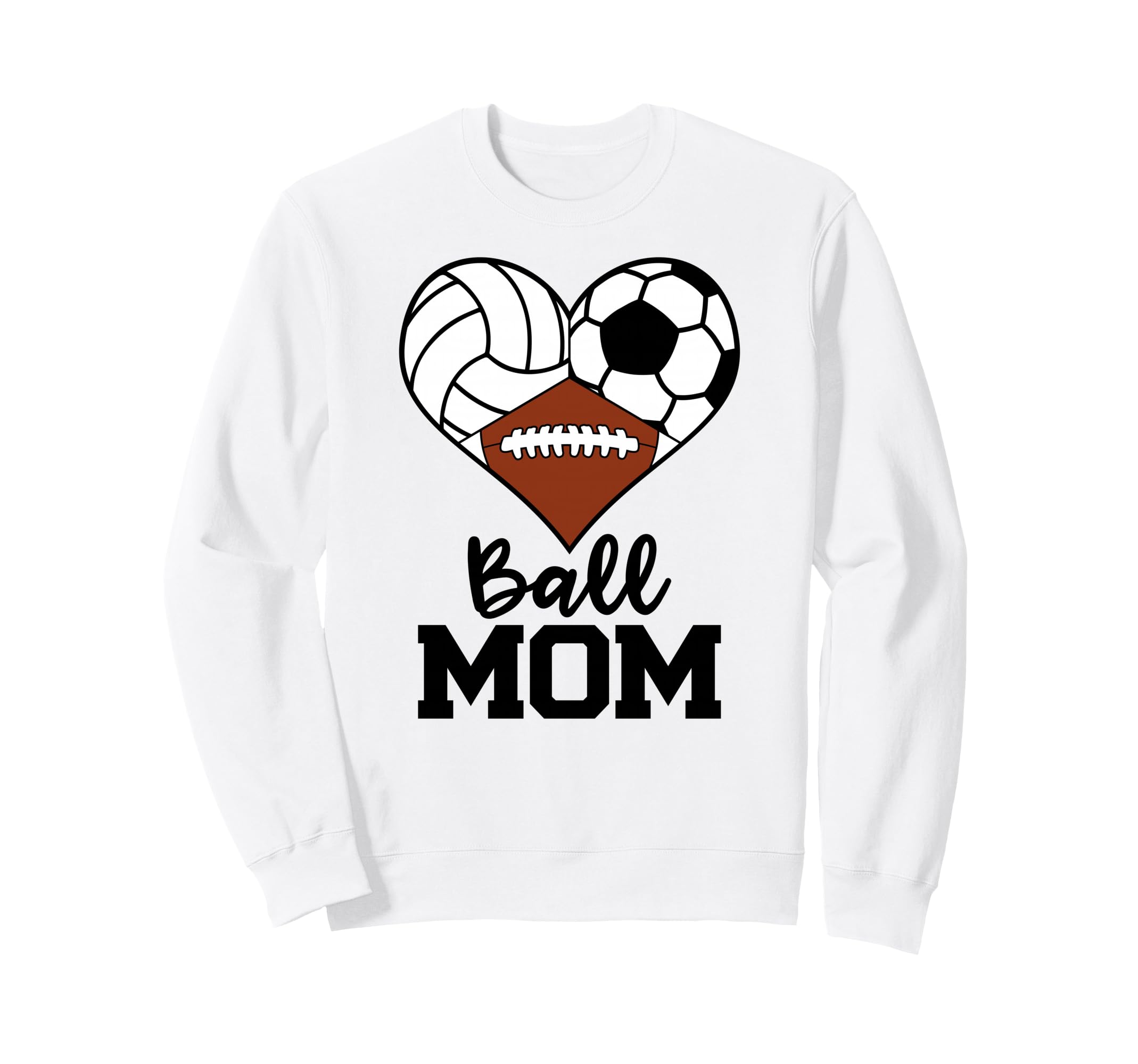 Ball Mom Funny Volleyball Sweatshirt - Casual Everyday Wear for Adults - T-Shirt, Sweatshirt, Hoodie