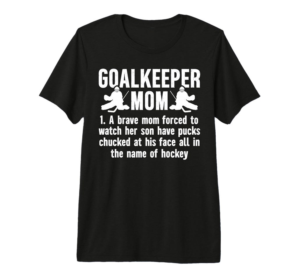 Hockey Goalkeeper Mom Hockey Keeper Mom T-Shirt - Aesthetic Graphic Unisex - T-Shirt, Sweatshirt, Hoodie