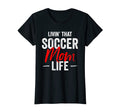 Womens Livin That Soccer Mom Life Funny T-Shirt - Aesthetic Graphic Unisex - T-Shirt, Sweatshirt, Hoodie